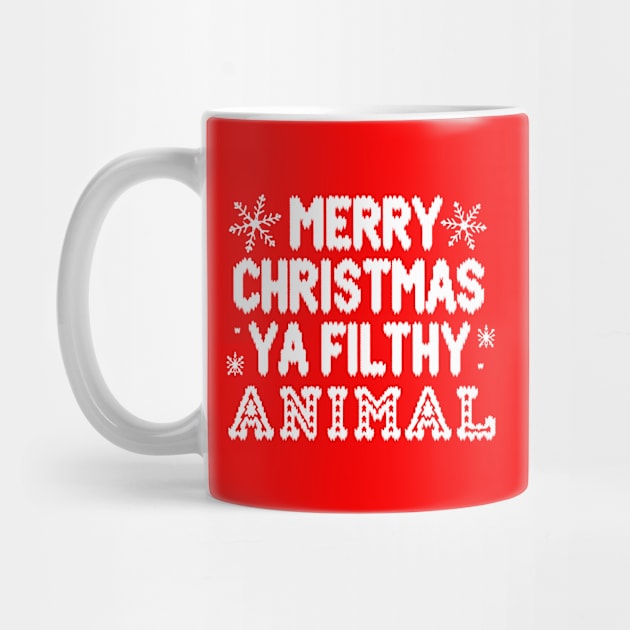 Merry Christmas Ya Filthy Animal by CreativeSage